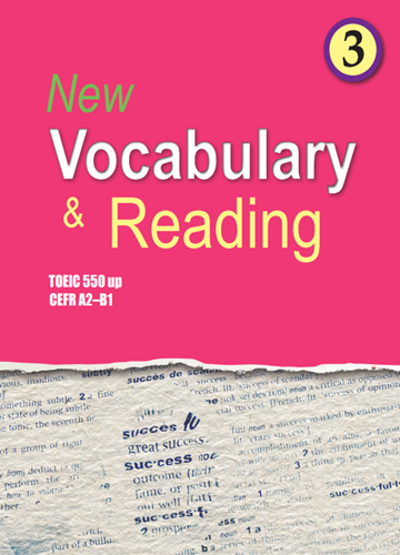 New Vocabulary & Reading 3